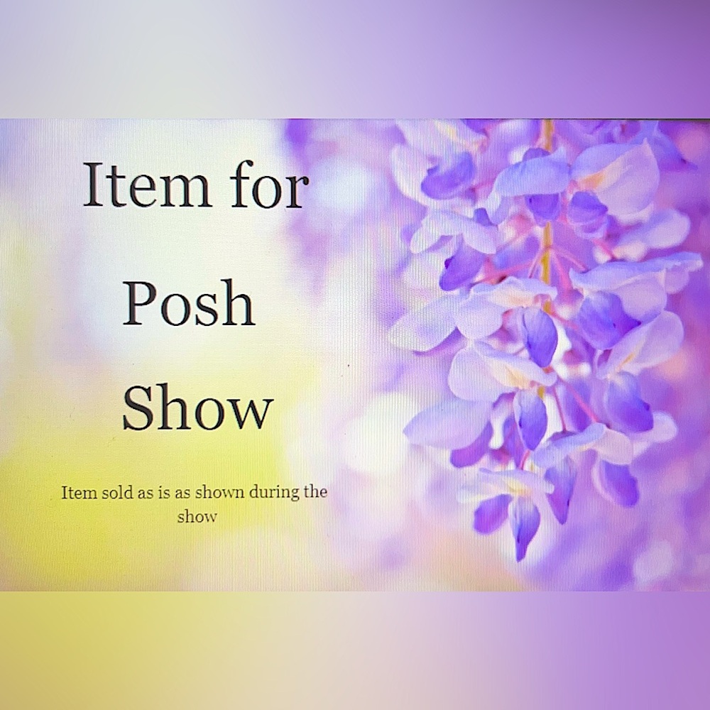 Item shown during the show
